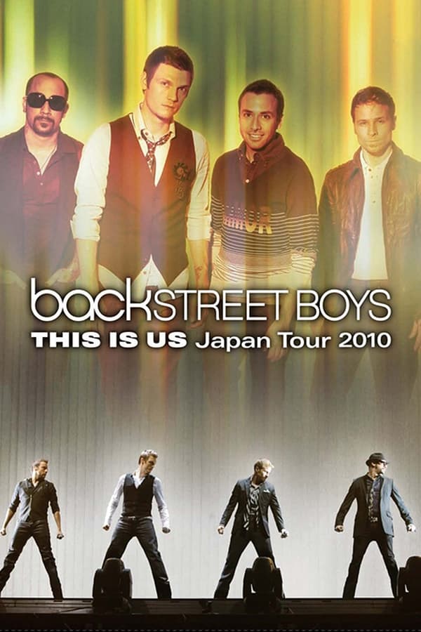 Tour 2010. Backstreet boys Live. Backstreet boys poster. Backstreet boys Live Concert. Backstreet boys i want it that way.