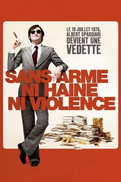 Sans arme, ni haine, ni violence