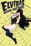 Elvira's Movie Macabre
