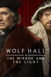 Wolf Hall: The Mirror and the Light