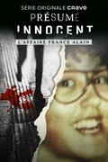 Présumé innocent: l'affaire France Alain