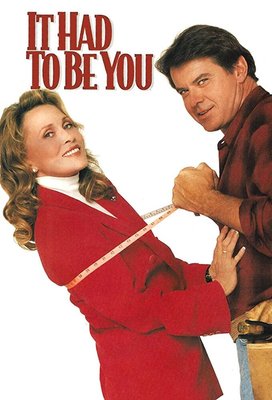 It Had to Be You