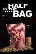 Half in the Bag