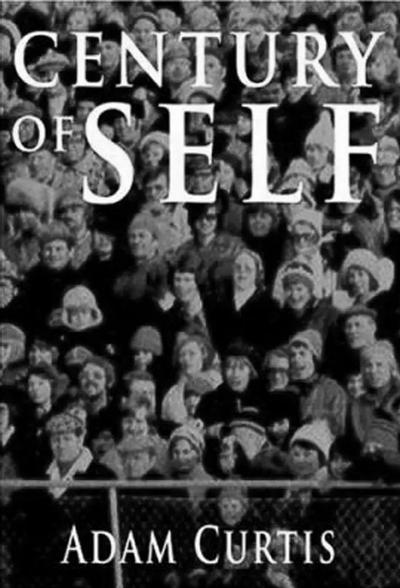 The Century Of the Self