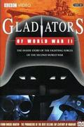 Gladiators Of World War II