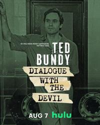 Ted Bundy: Dialogue With the Devil