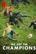 We Are the Champions