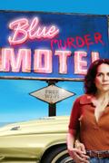 Мотель «Синее убийство»