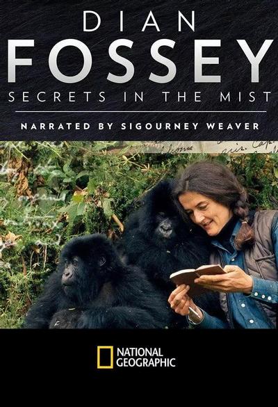 Dian Fossey: Secrets in the Mist