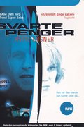 Svarte Penger, Hvite Løgner