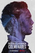 Historia de un crimen: Colmenares