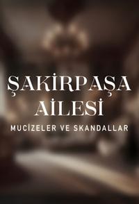 Şakir Paşa Ailesi