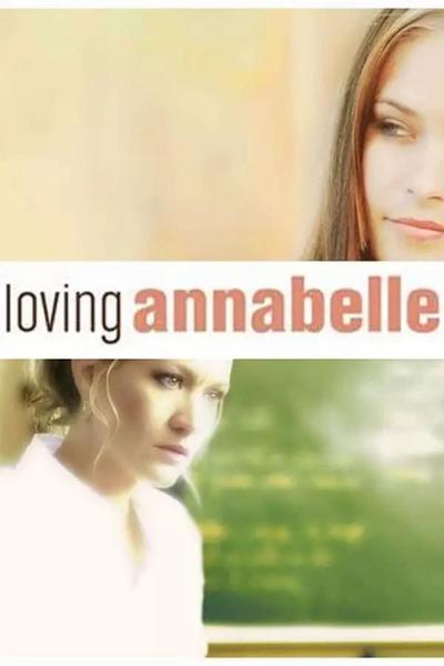 Loving Annabelle