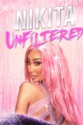 Nikita Unfiltered