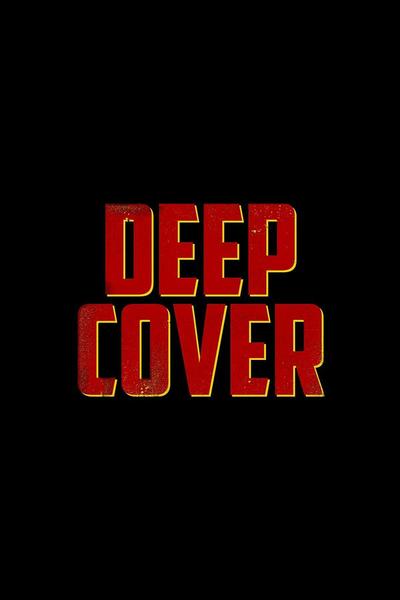 Deep Cover