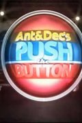 Ant & Dec's Push the Button