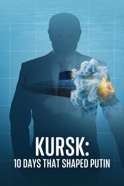 Курск: десять дней, которые определили Путина