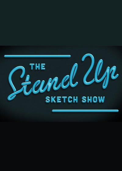 The Stand Up Sketch Show