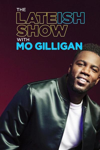 The Lateish Show with Mo Gilligan