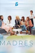 Madres. Amor y vida