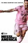 Messi Meets America
