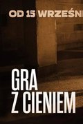 Gra z Cieniem