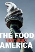 The Food That Built America