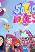 50/50 Heroes