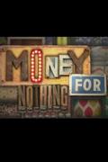 Money for Nothing