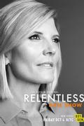 Relentless with Kate Snow