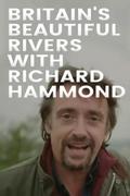 Britain's Beautiful Rivers with Richard Hammond
