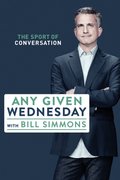 Any Given Wednesday with Bill Simmons