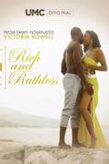The Rich and the Ruthless