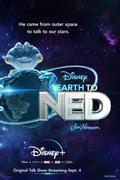 Earth to Ned