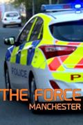 The Force: Manchester