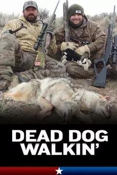 Dead Dog Walkin'