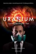 Uranium: Twisting The Dragon's Tail