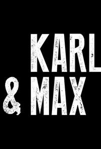 Карл и Макс