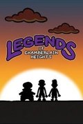 Legends of Chamberlain Heights