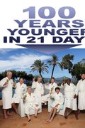 100 Years Younger in 21 Days