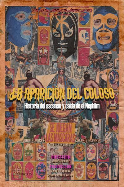 La aparición del coloso. Historia del ascenso y caída de el Nephlim