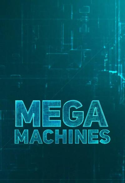 Mega Machines