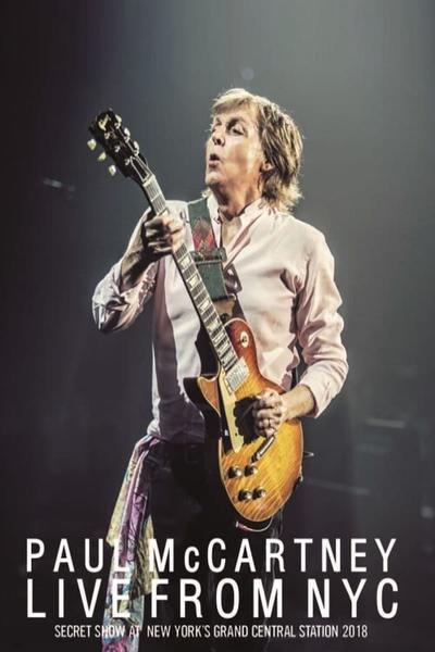 Paul McCartney : Live at Grand Central Station