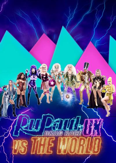 RuPaul's Drag Race UK vs The World