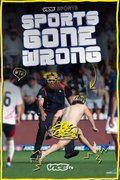 Sports Gone Wrong
