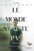 Le monde n'existe pas