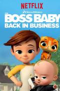 The Boss Baby: Back in Business