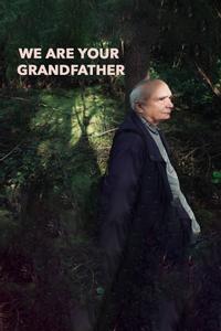 Мы - твой дедушка