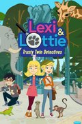 Lexi & Lottie: Trusty Twin Detectives