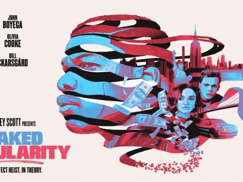 Постер фильма «Голая сингулярность» с участием Джона Бойеги, Билла Скарсгарда, Эда Скрейна и Оливии Кук